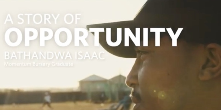 Bathandwa Isaac, a Momentum bursary graduate, speaks about his story of opportunity.