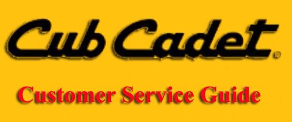 Cub Cadet Customer Service: The Ultimate Guide Cub Cadet Customer Service guide